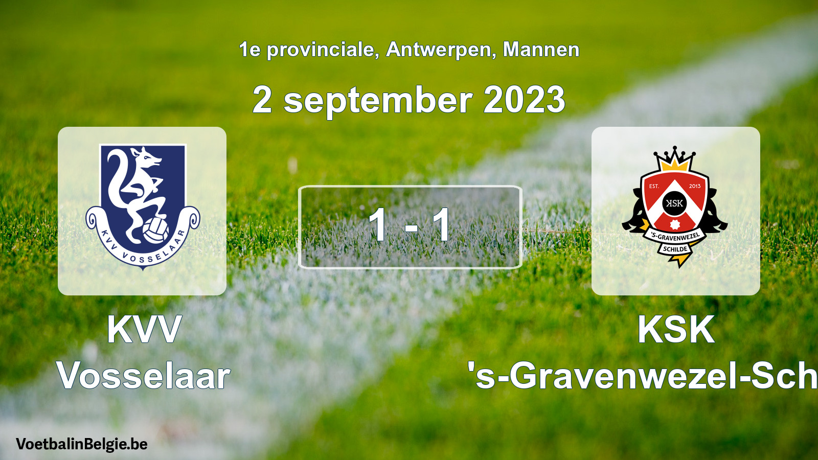 Gespeelde wedstrijd mannenvoetbal: KVV Vosselaar - KSK 's-Gravenwezel-Schilde 1 - 1 (2 september 2023)