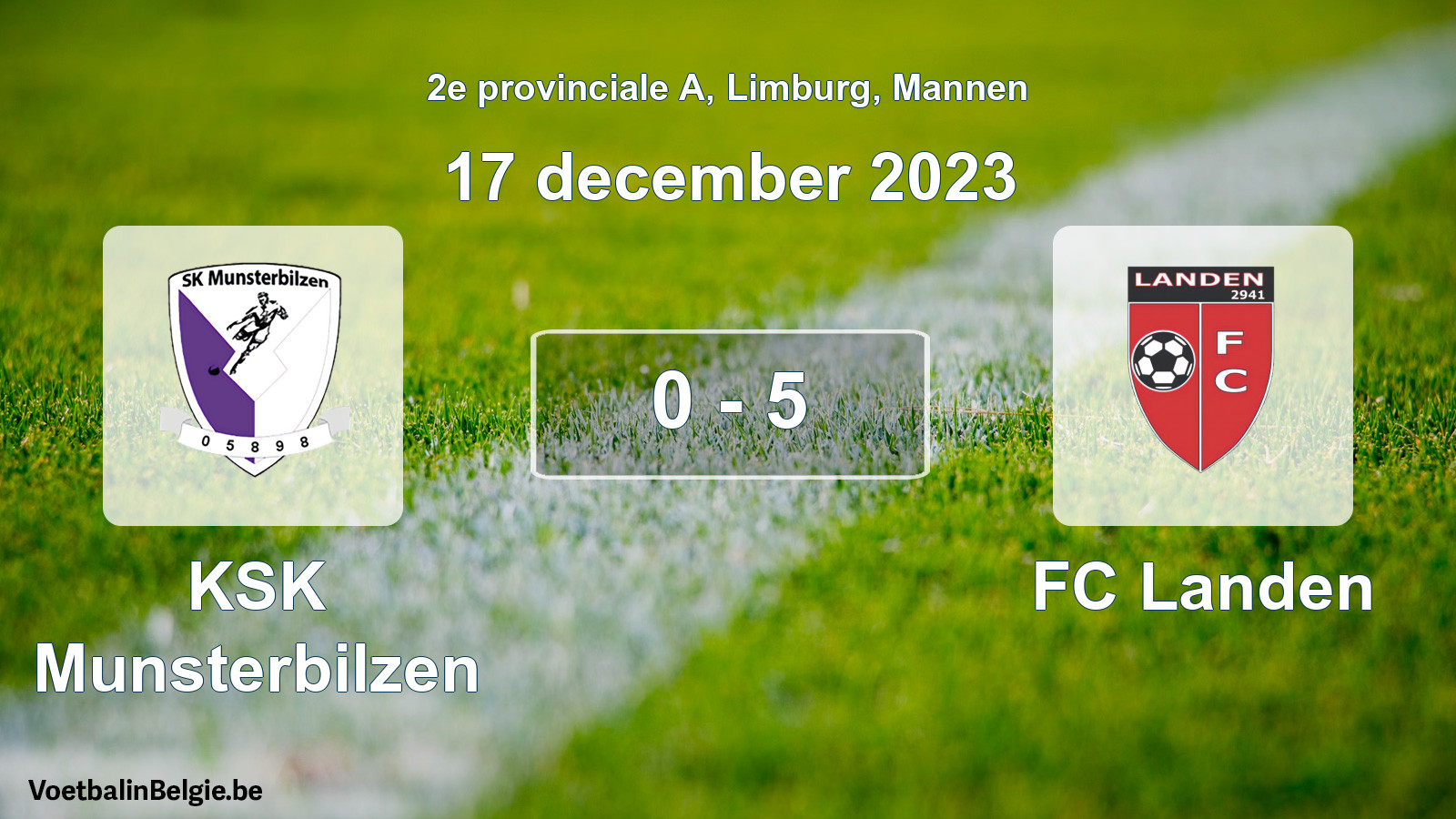 Gespeelde wedstrijd mannenvoetbal: KSK Munsterbilzen - FC Landen 0 - 5 (17 december 2023)