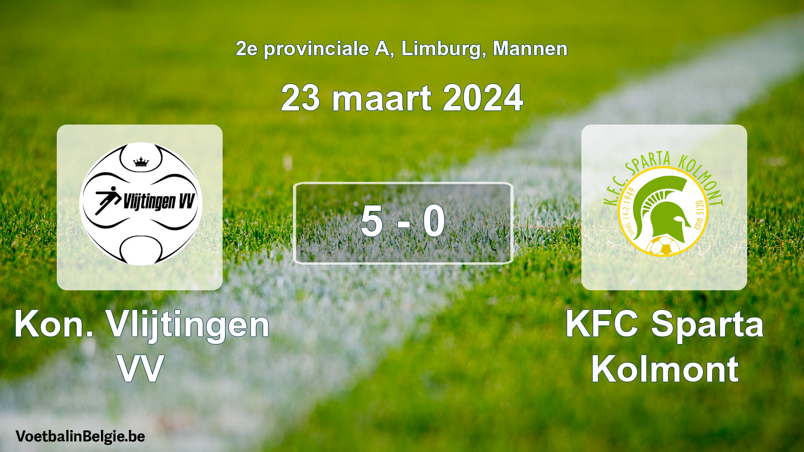 Gespeelde wedstrijd mannenvoetbal: Kon. Vlijtingen VV - KFC Sparta Kolmont 5 - 0 (23 maart 2024)
