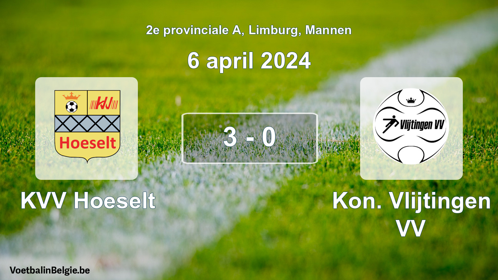 Gespeelde wedstrijd mannenvoetbal: KVV Hoeselt - Kon. Vlijtingen VV 3 - 0 (6 april 2024)