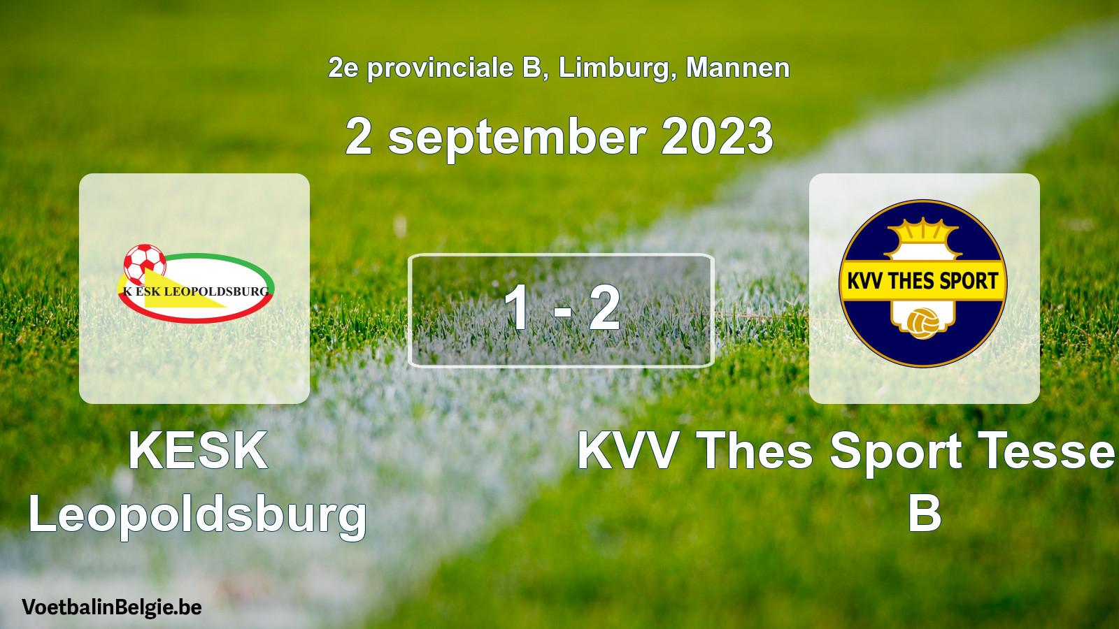 Gespeelde wedstrijd mannenvoetbal: KESK Leopoldsburg - KVV Thes Sport Tessenderlo B 1 - 2 (2 september 2023)