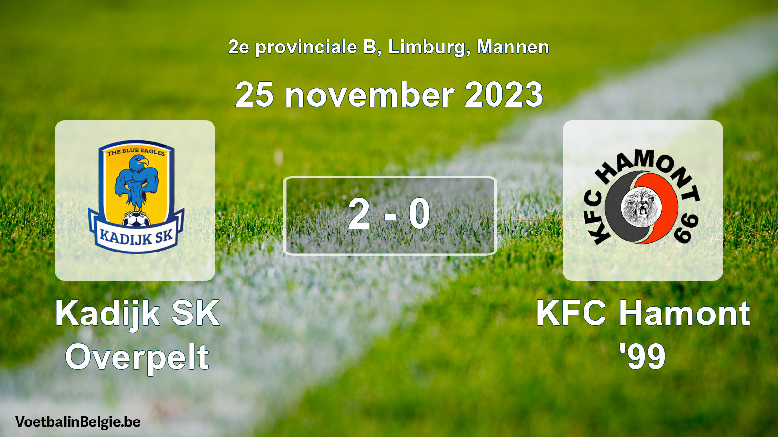 Played match men football: Kadijk SK Overpelt - KFC Hamont '99 2 - 0 (25 November 2023)