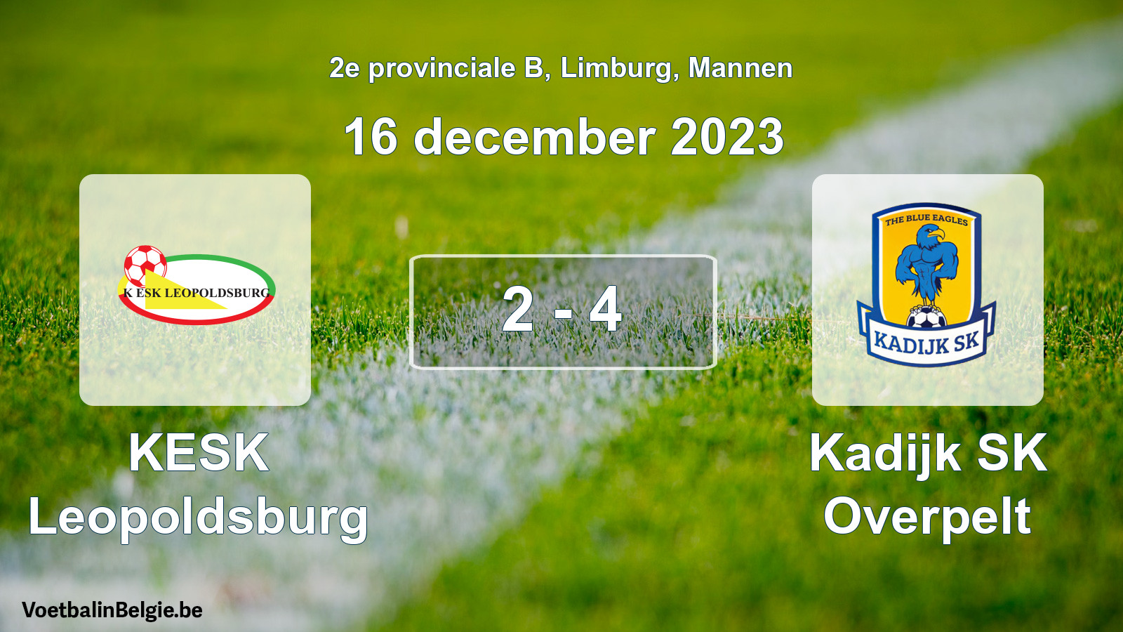Gespeelde wedstrijd mannenvoetbal: KESK Leopoldsburg - Kadijk SK Overpelt 2 - 4 (16 december 2023)