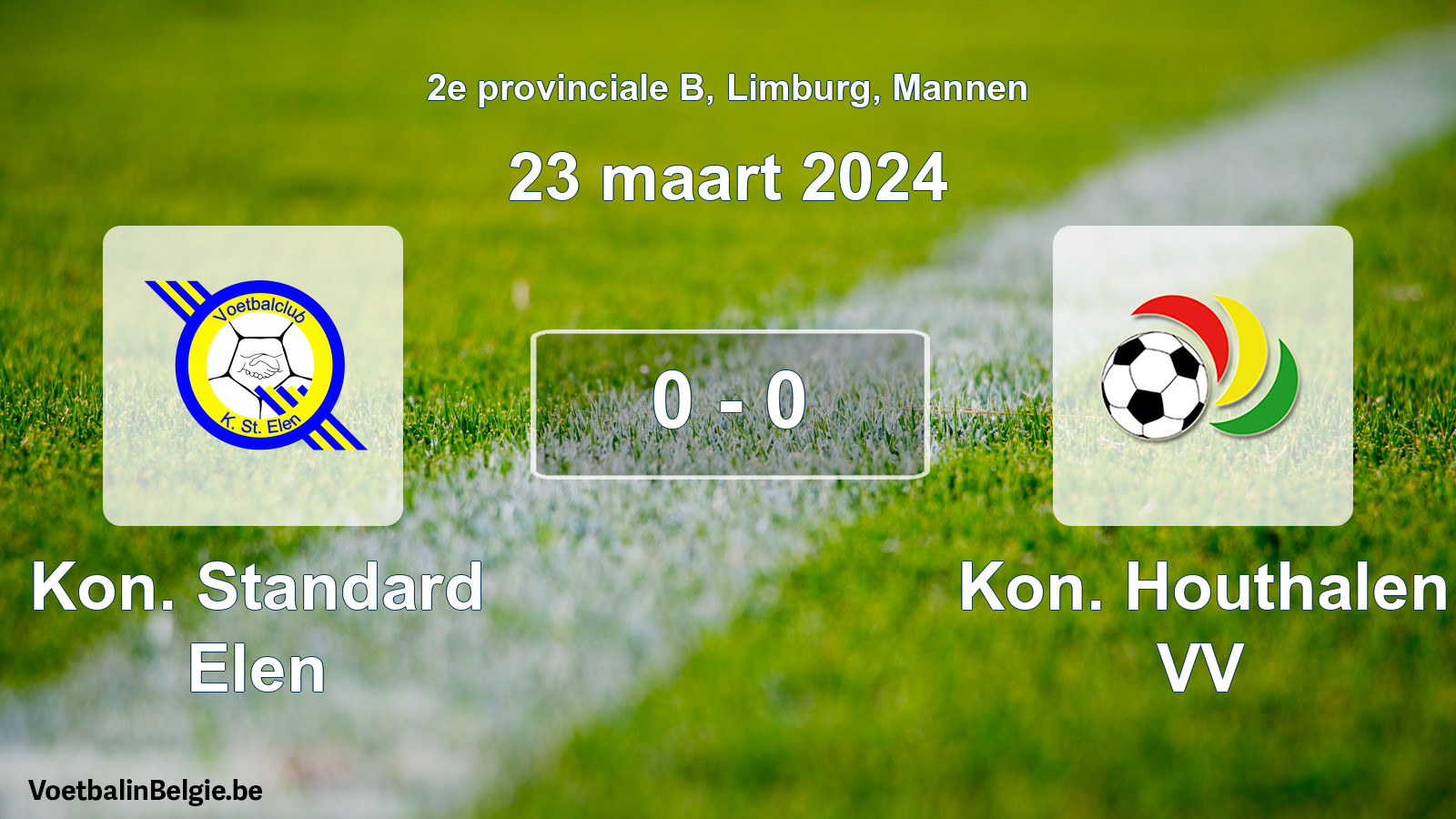 Gespeelde wedstrijd mannenvoetbal: Kon. Standard Elen - Kon. Houthalen VV 0 - 0 (23 maart 2024)