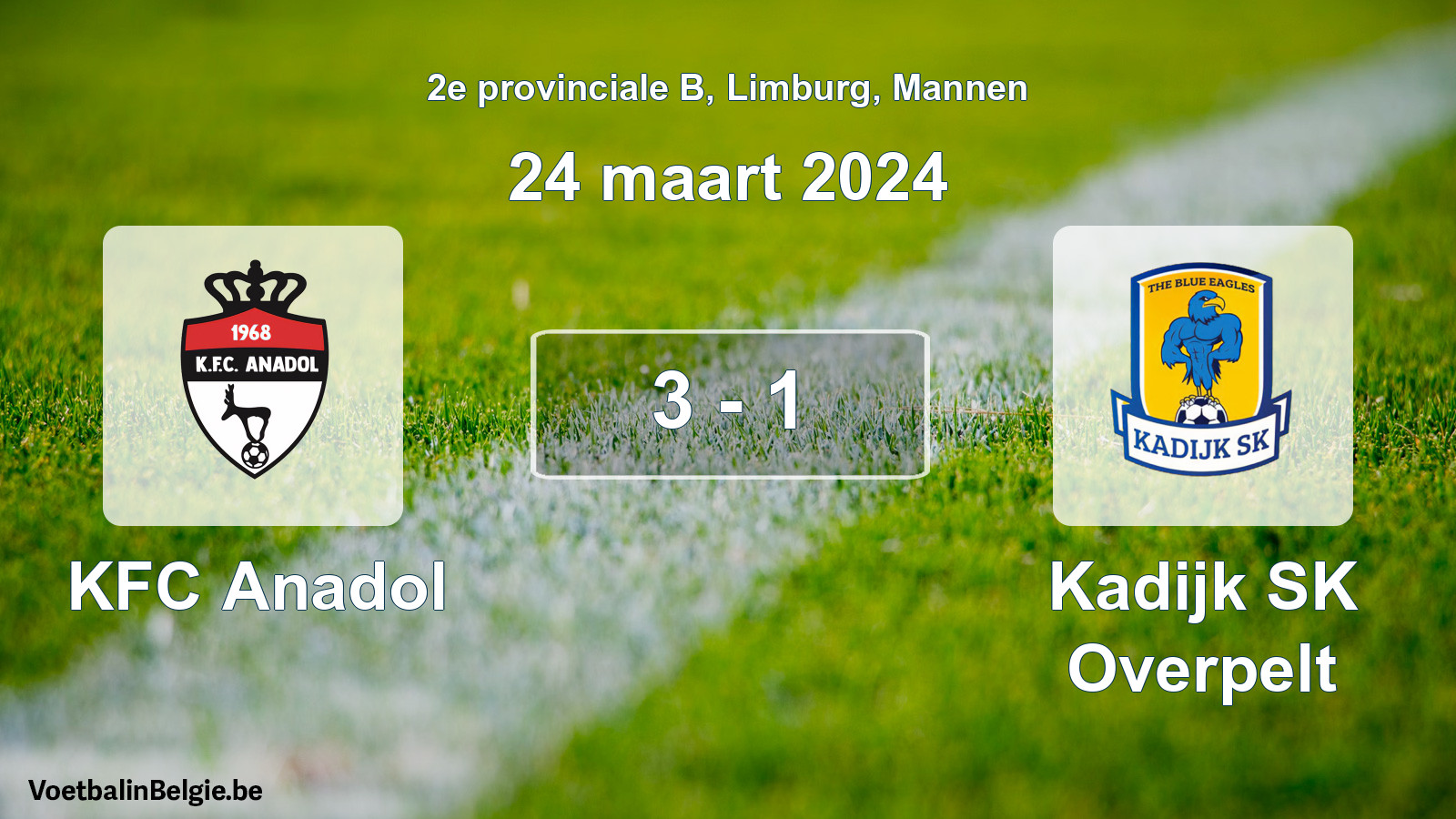 Gespeelde wedstrijd mannenvoetbal: KFC Anadol - Kadijk SK Overpelt 3 - 1 (24 maart 2024)