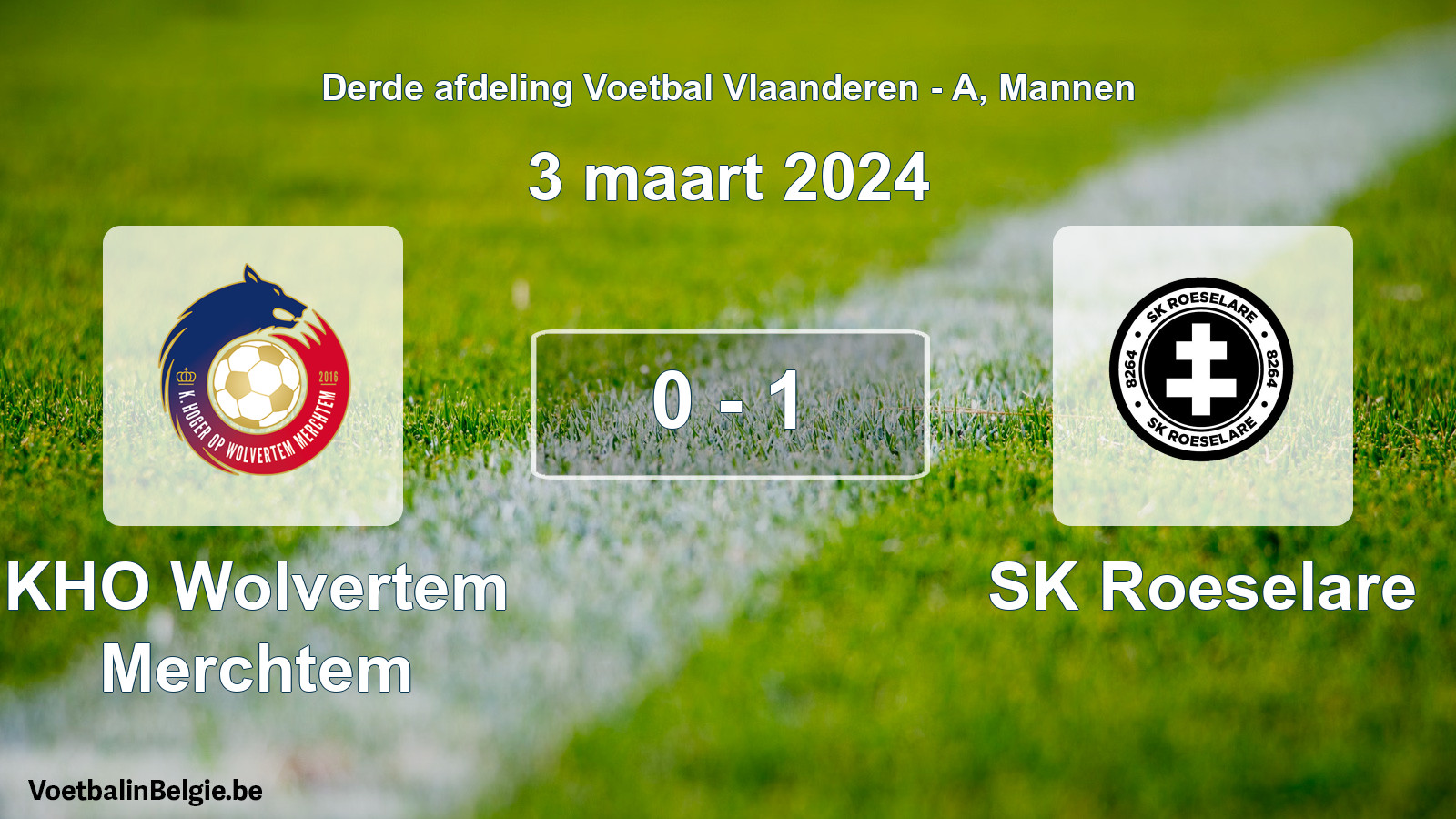 Gespeelde wedstrijd mannenvoetbal: KHO Wolvertem Merchtem - SK Roeselare 0 - 1 (3 maart 2024)