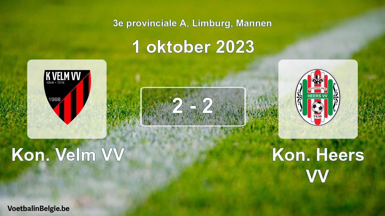 Played match men football: Kon. Velm VV - Kon. Heers VV 2 - 2 (1 October 2023)