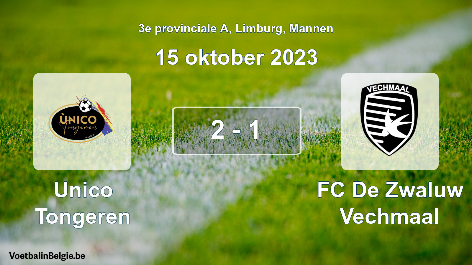 Gespeelde wedstrijd mannenvoetbal: Unico Tongeren - FC De Zwaluw Vechmaal 2 - 1 (15 oktober 2023)