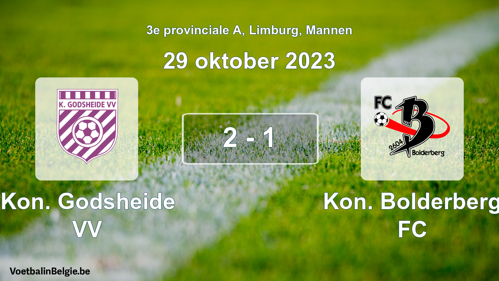 Gespeelde wedstrijd mannenvoetbal: Kon. Godsheide VV - Kon. Bolderberg FC 2 - 1 (29 oktober 2023)