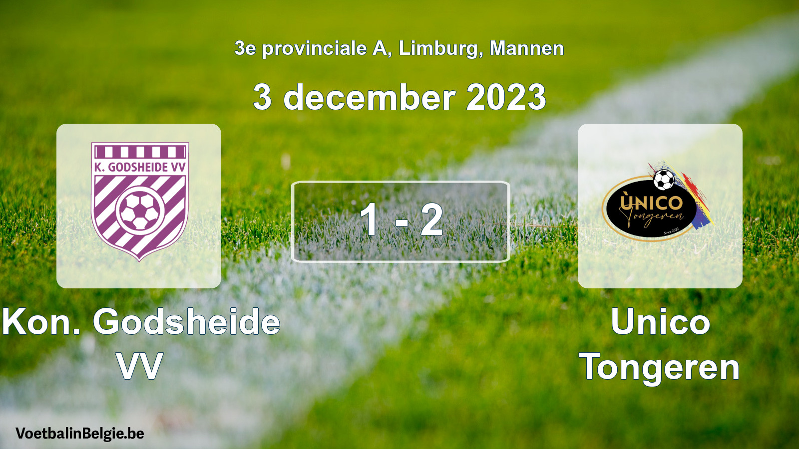 Gespeelde wedstrijd mannenvoetbal: Kon. Godsheide VV - Unico Tongeren 1 - 2 (3 december 2023)