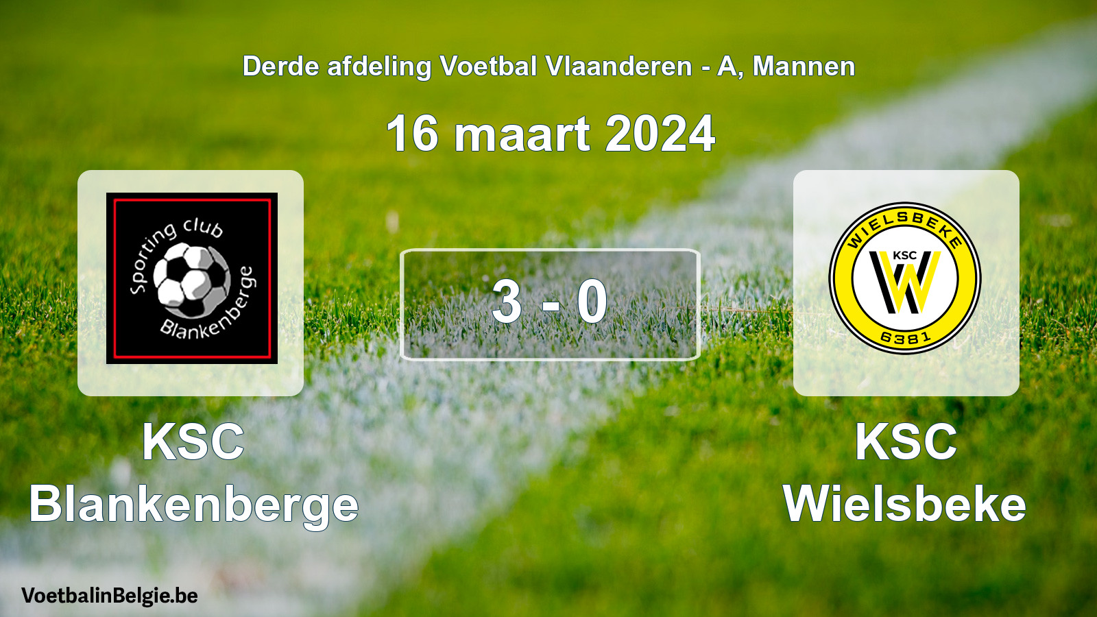 Gespeelde wedstrijd mannenvoetbal: KSC Blankenberge - KSC Wielsbeke 3 - 0 (16 maart 2024)