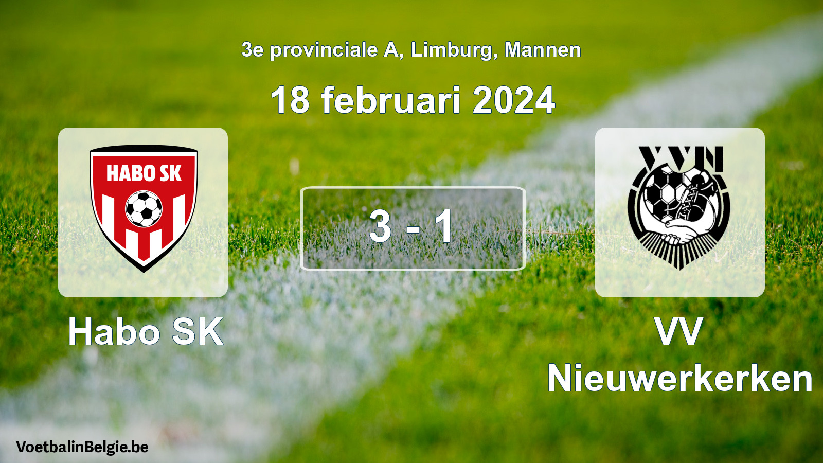 Gespeelde wedstrijd mannenvoetbal: Habo SK - VV Nieuwerkerken 3 - 1 (18 februari 2024)