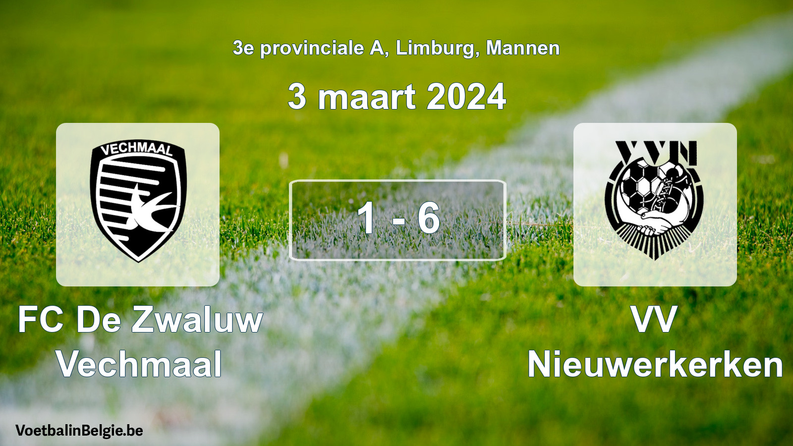 Gespeelde wedstrijd mannenvoetbal: FC De Zwaluw Vechmaal - VV Nieuwerkerken 1 - 6 (3 maart 2024)