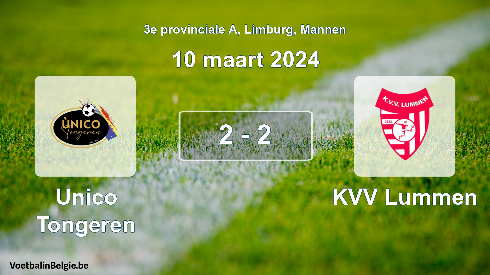 Gespeelde wedstrijd mannenvoetbal: Unico Tongeren - KVV Lummen 2 - 2 (10 maart 2024)