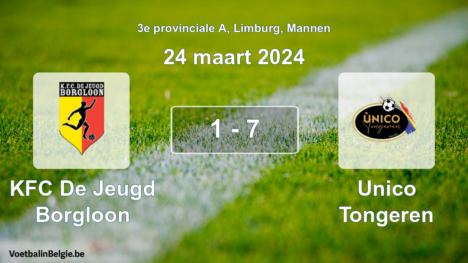 Gespeelde wedstrijd mannenvoetbal: KFC De Jeugd Borgloon - Unico Tongeren 1 - 7 (24 maart 2024)