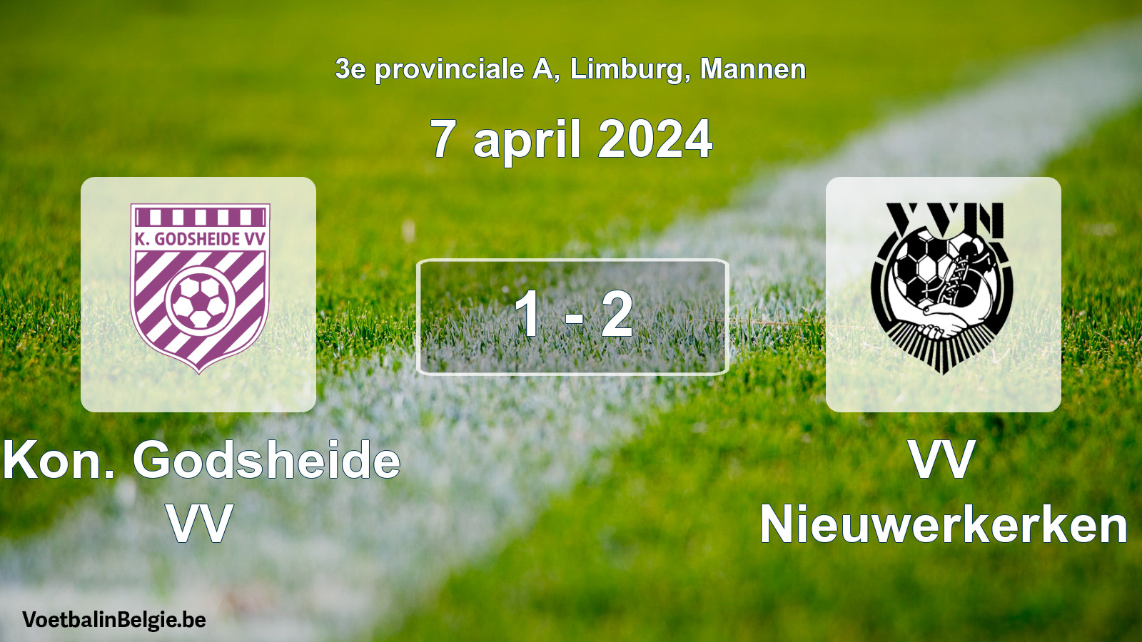 Gespeelde wedstrijd mannenvoetbal: Kon. Godsheide VV - VV Nieuwerkerken 1 - 2 (7 april 2024)