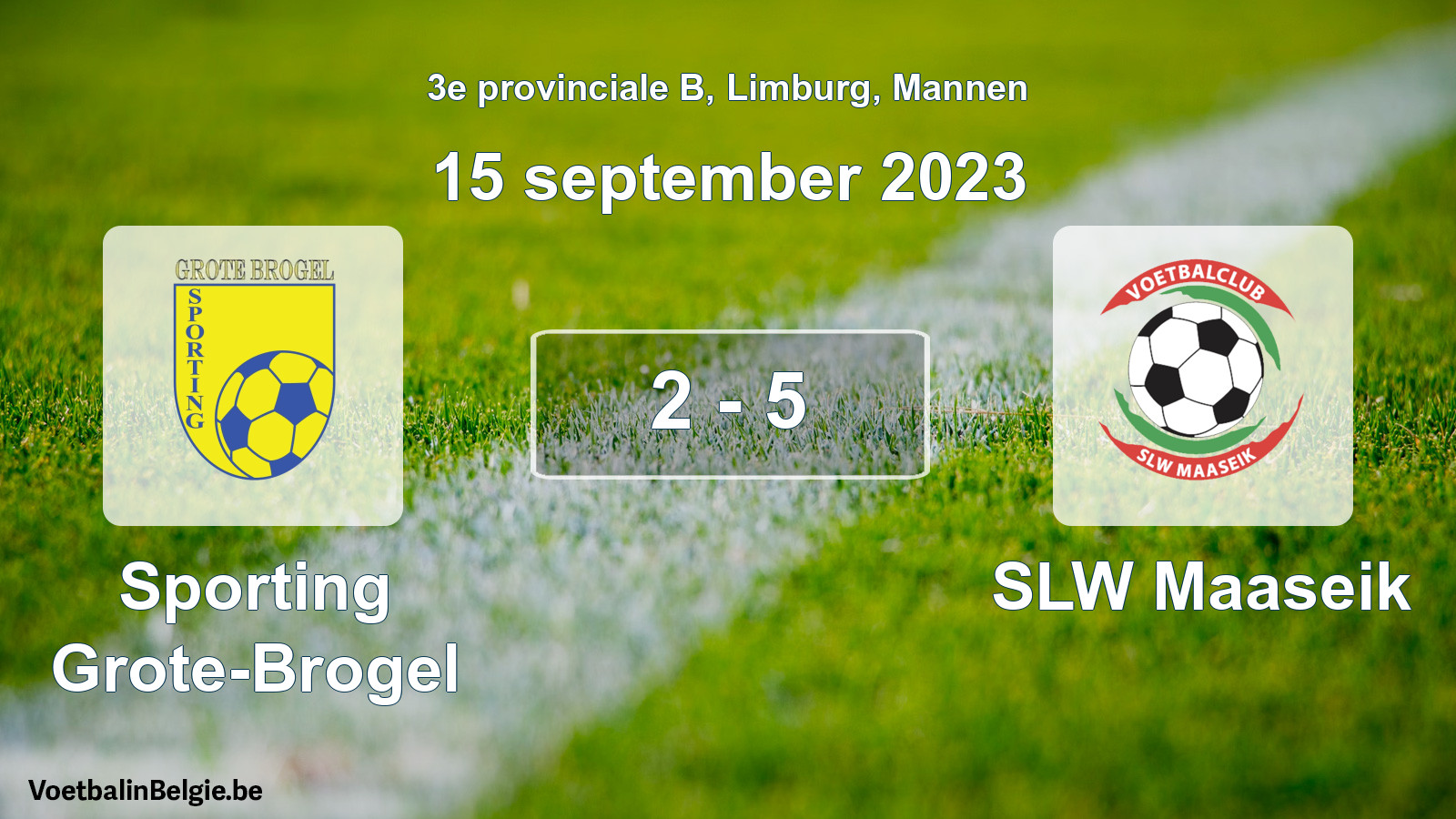 Gespeelde wedstrijd mannenvoetbal: Sporting Grote-Brogel - SLW Maaseik 2 - 5 (15 september 2023)