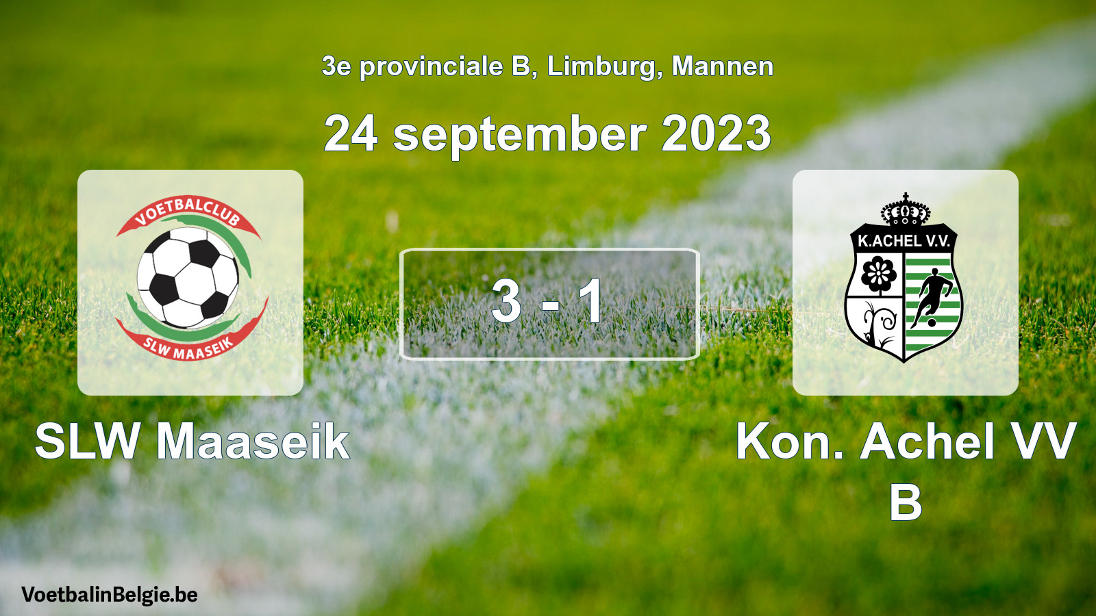 Gespeelde wedstrijd mannenvoetbal: SLW Maaseik - Kon. Achel VV B 3 - 1 (24 september 2023)