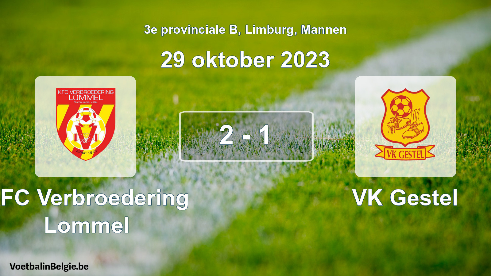Gespeelde wedstrijd mannenvoetbal: KFC Verbroedering Lommel - VK Gestel 2 - 1 (29 oktober 2023)