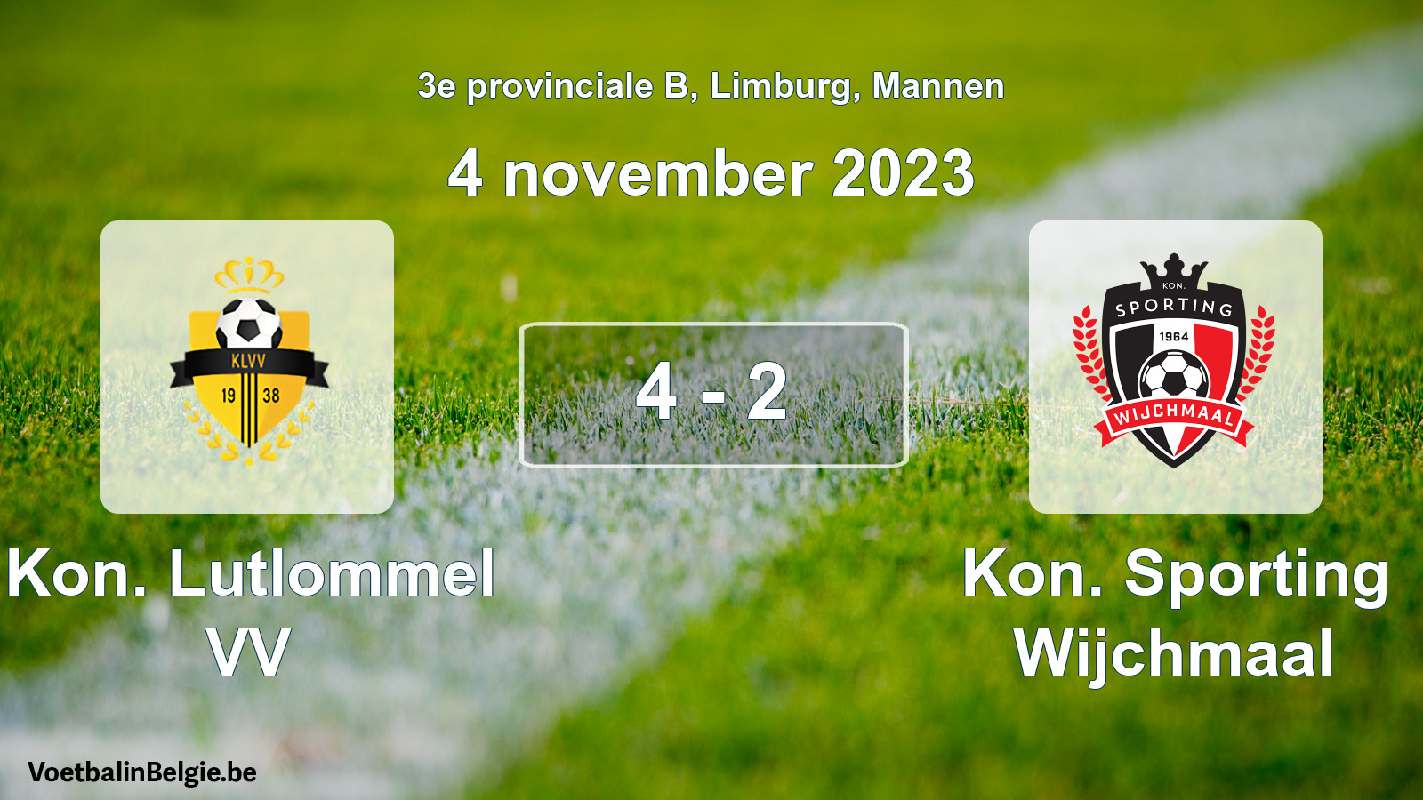 Gespeelde wedstrijd mannenvoetbal: Kon. Lutlommel VV - Kon. Sporting Wijchmaal 4 - 2 (4 november 2023)