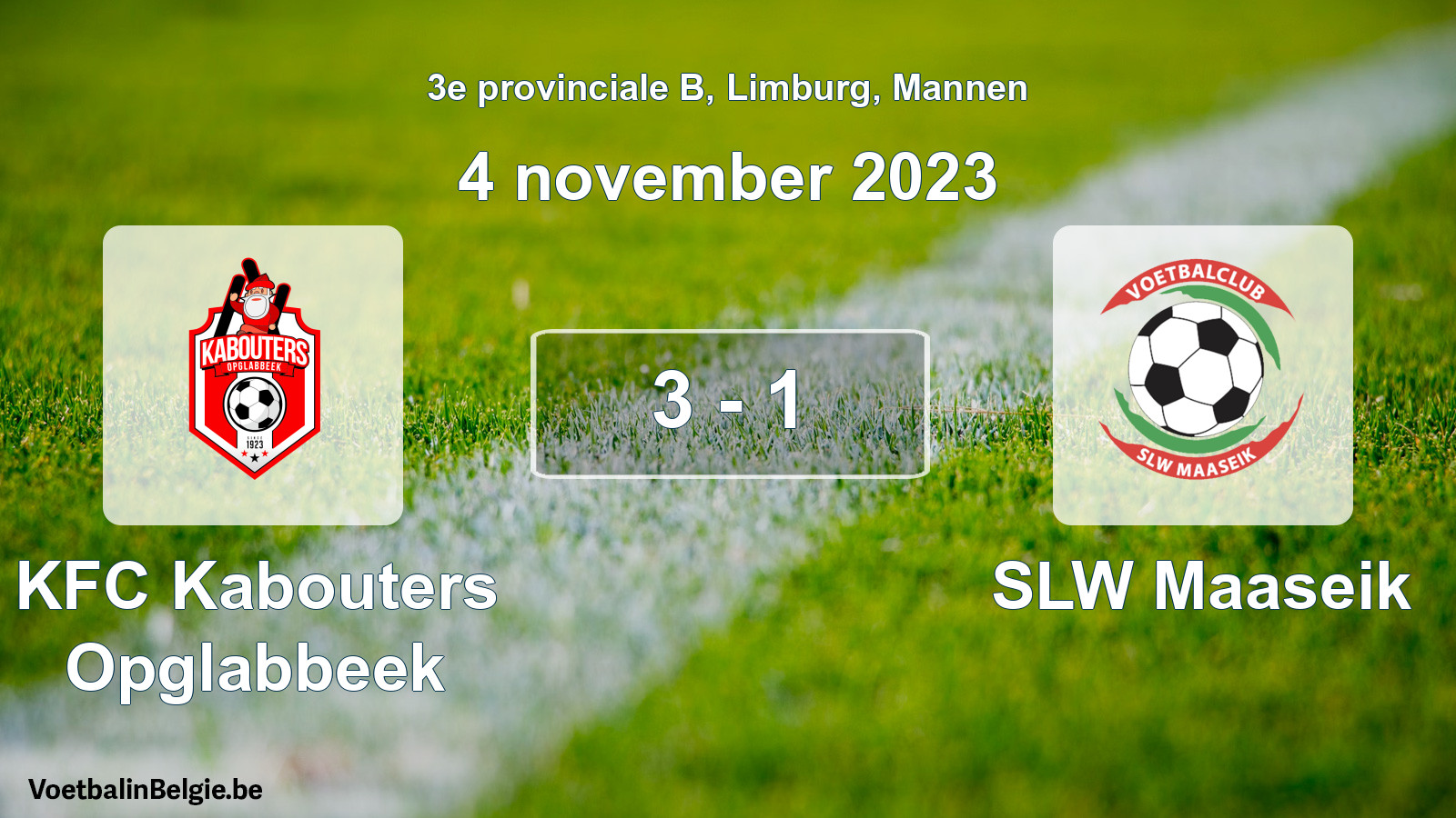 Gespeelde wedstrijd mannenvoetbal: KFC Kabouters Opglabbeek - SLW Maaseik 3 - 1 (4 november 2023)