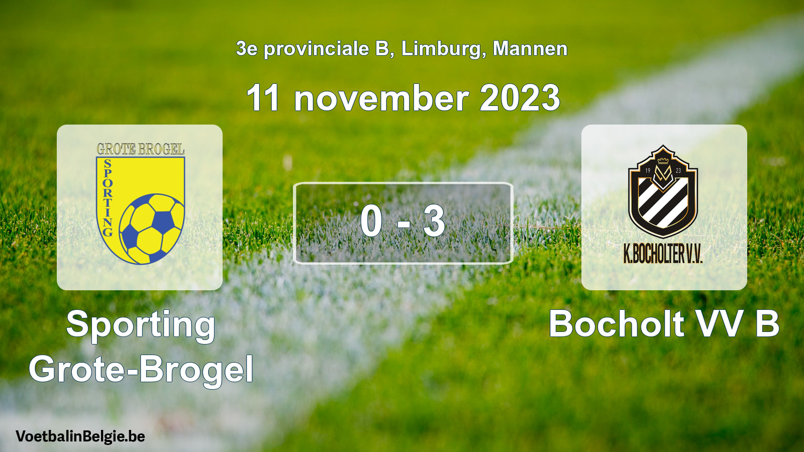 Gespeelde wedstrijd mannenvoetbal: Sporting Grote-Brogel - Bocholt VV B 0 - 3 (11 november 2023)
