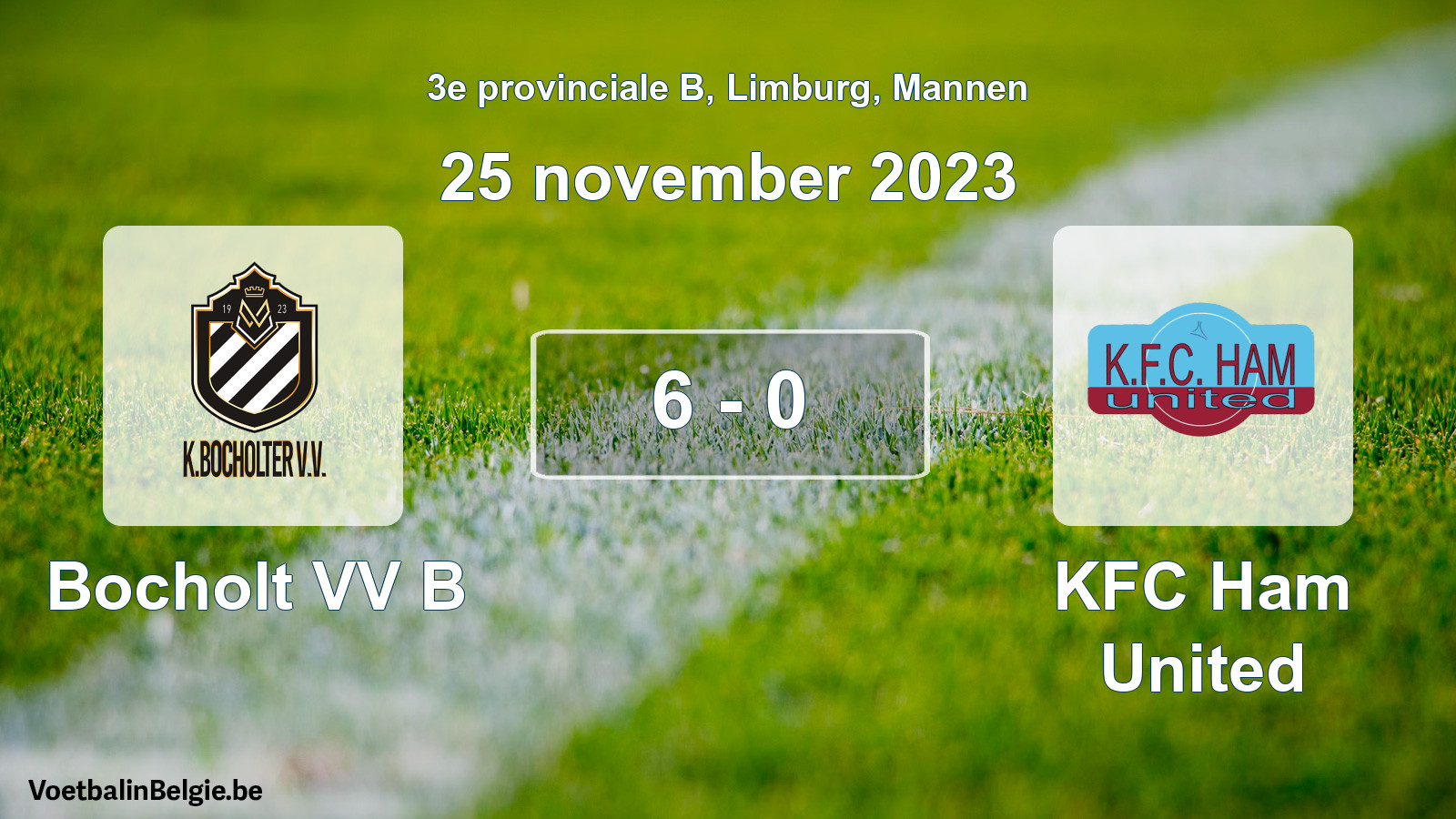 Gespeelde wedstrijd mannenvoetbal: Bocholt VV B - KFC Ham United 6 - 0 (25 november 2023)