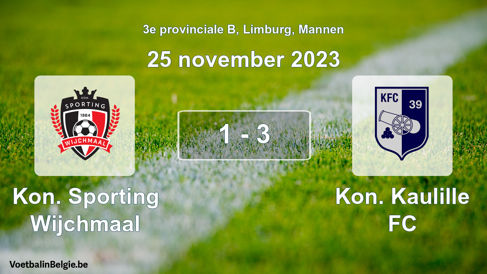 Gespeelde wedstrijd mannenvoetbal: Kon. Sporting Wijchmaal - Kon. Kaulille FC 1 - 3 (25 november 2023)
