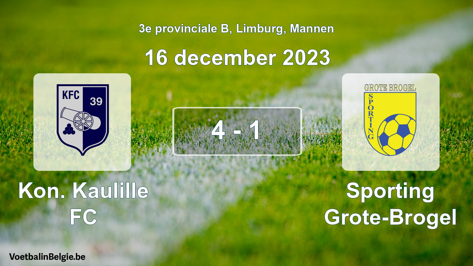 Played match men football: Kon. Kaulille FC - Sporting Grote-Brogel 4 - 1 (16 December 2023)