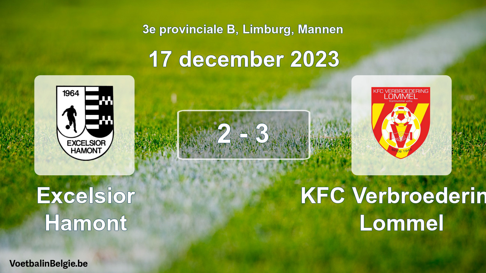 Gespeelde wedstrijd mannenvoetbal: Excelsior Hamont - KFC Verbroedering Lommel 2 - 3 (17 december 2023)