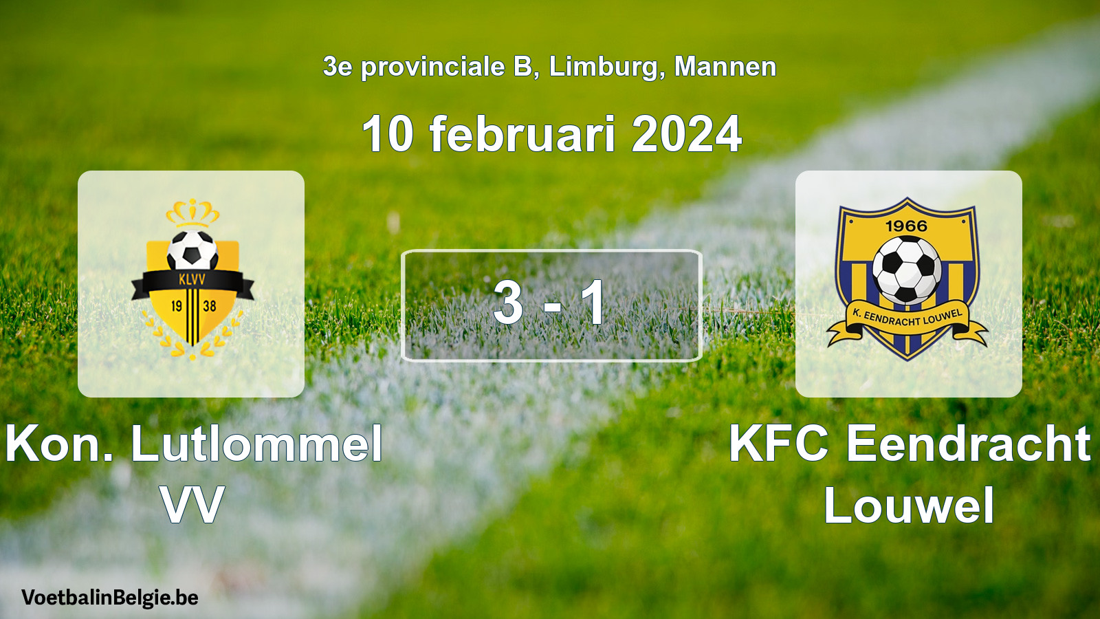 Gespeelde wedstrijd mannenvoetbal: Kon. Lutlommel VV - KFC Eendracht Louwel 3 - 1 (10 februari 2024)