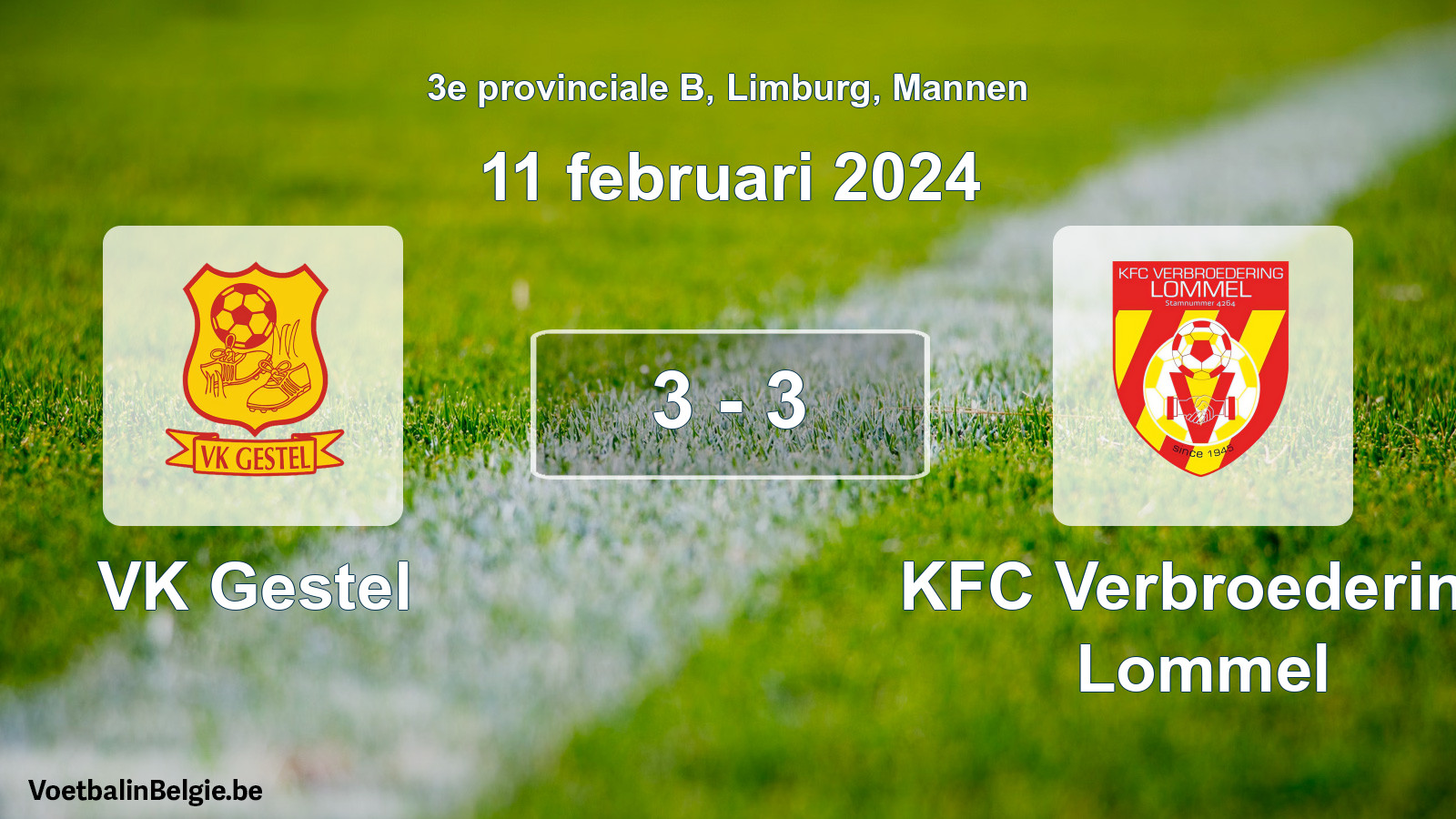 Gespeelde wedstrijd mannenvoetbal: VK Gestel - KFC Verbroedering Lommel 3 - 3 (11 februari 2024)