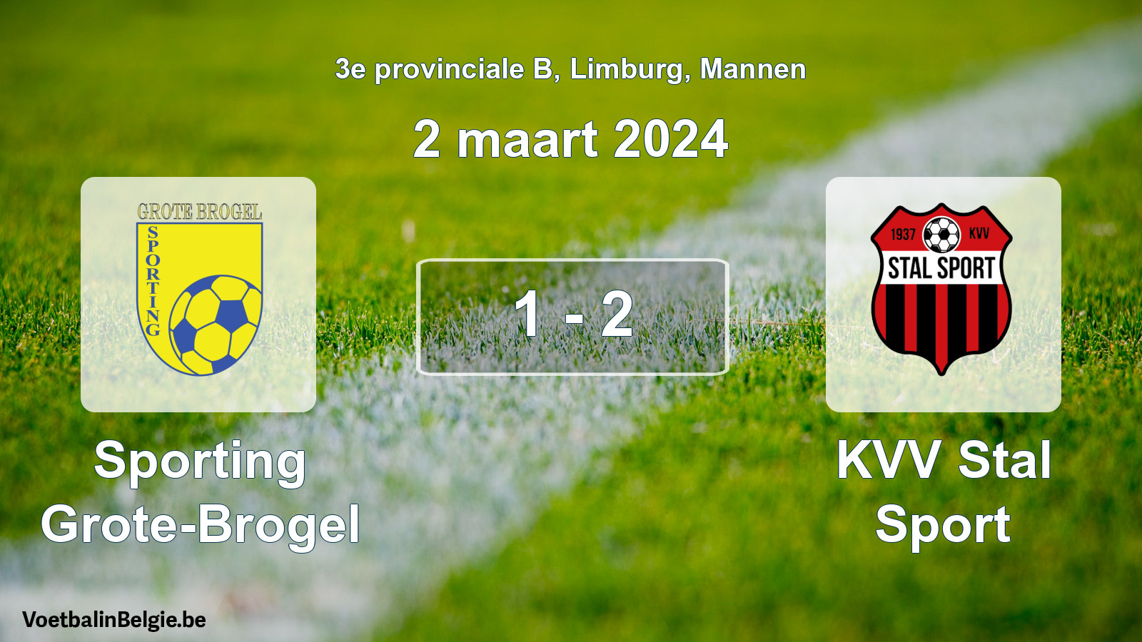 Gespeelde wedstrijd mannenvoetbal: Sporting Grote-Brogel - KVV Stal Sport 1 - 2 (2 maart 2024)