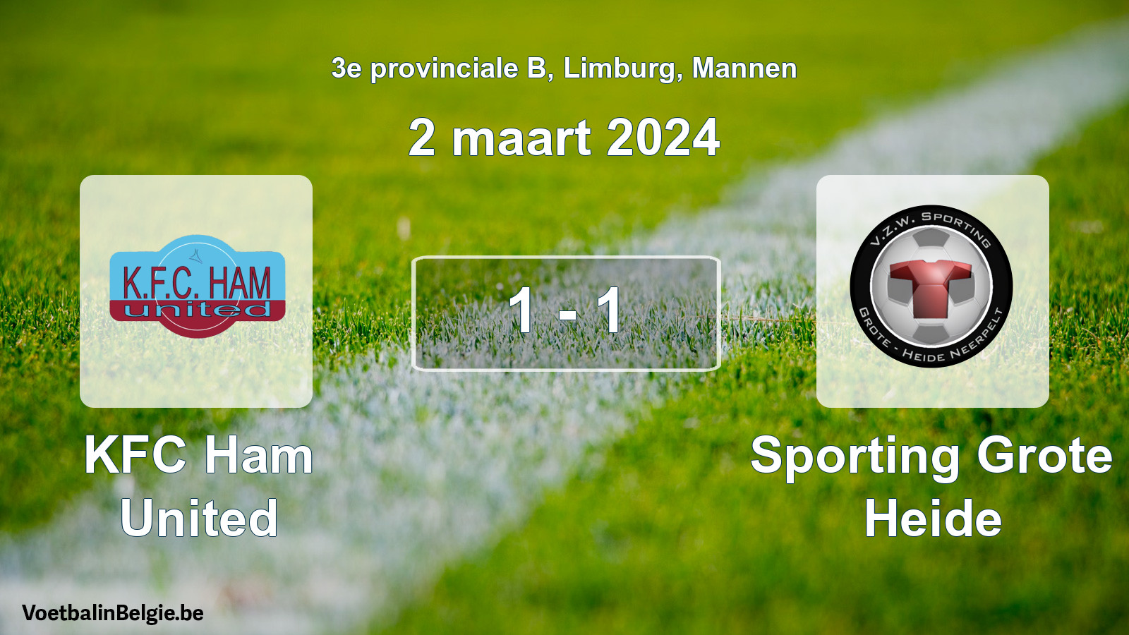 Gespeelde wedstrijd mannenvoetbal: KFC Ham United - Sporting Grote Heide 1 - 1 (2 maart 2024)