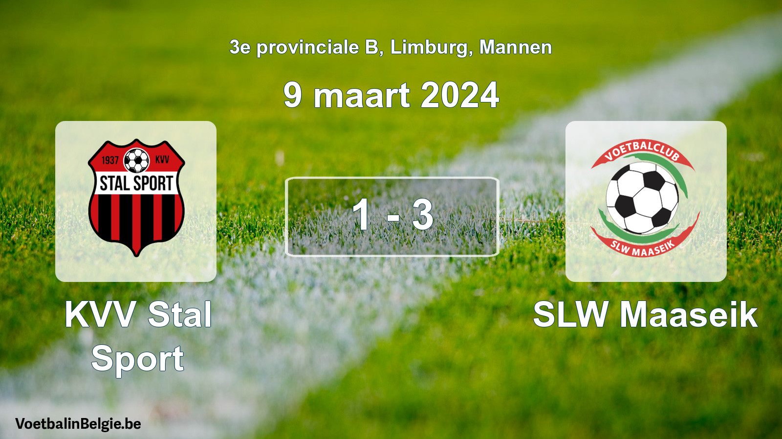 Gespeelde wedstrijd mannenvoetbal: KVV Stal Sport - SLW Maaseik 1 - 3 (9 maart 2024)