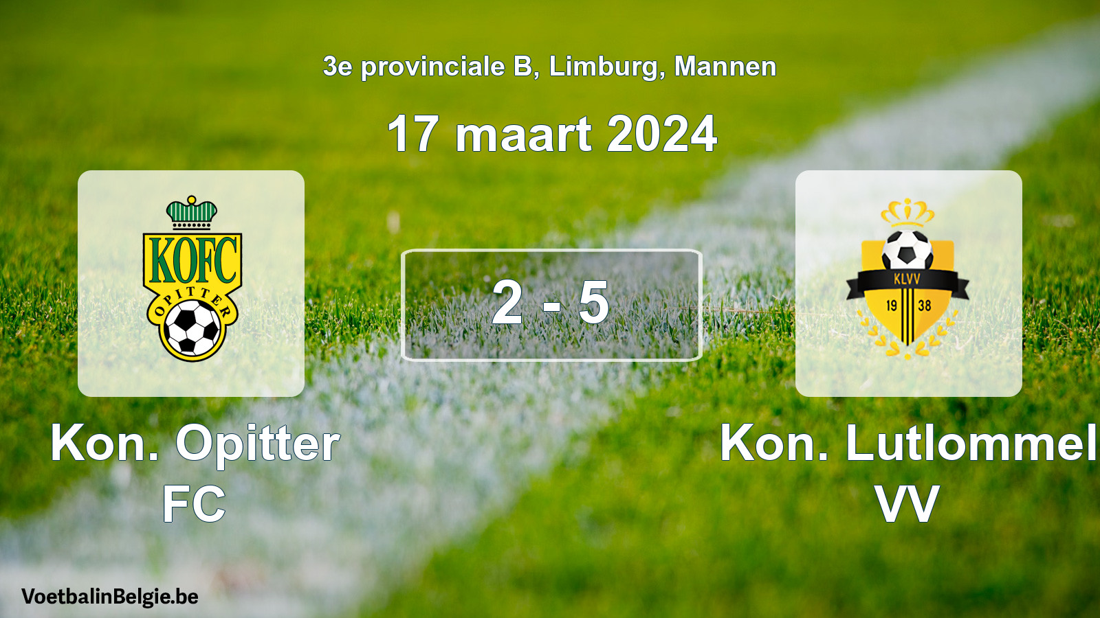Gespeelde wedstrijd mannenvoetbal: Kon. Opitter FC - Kon. Lutlommel VV 2 - 5 (17 maart 2024)