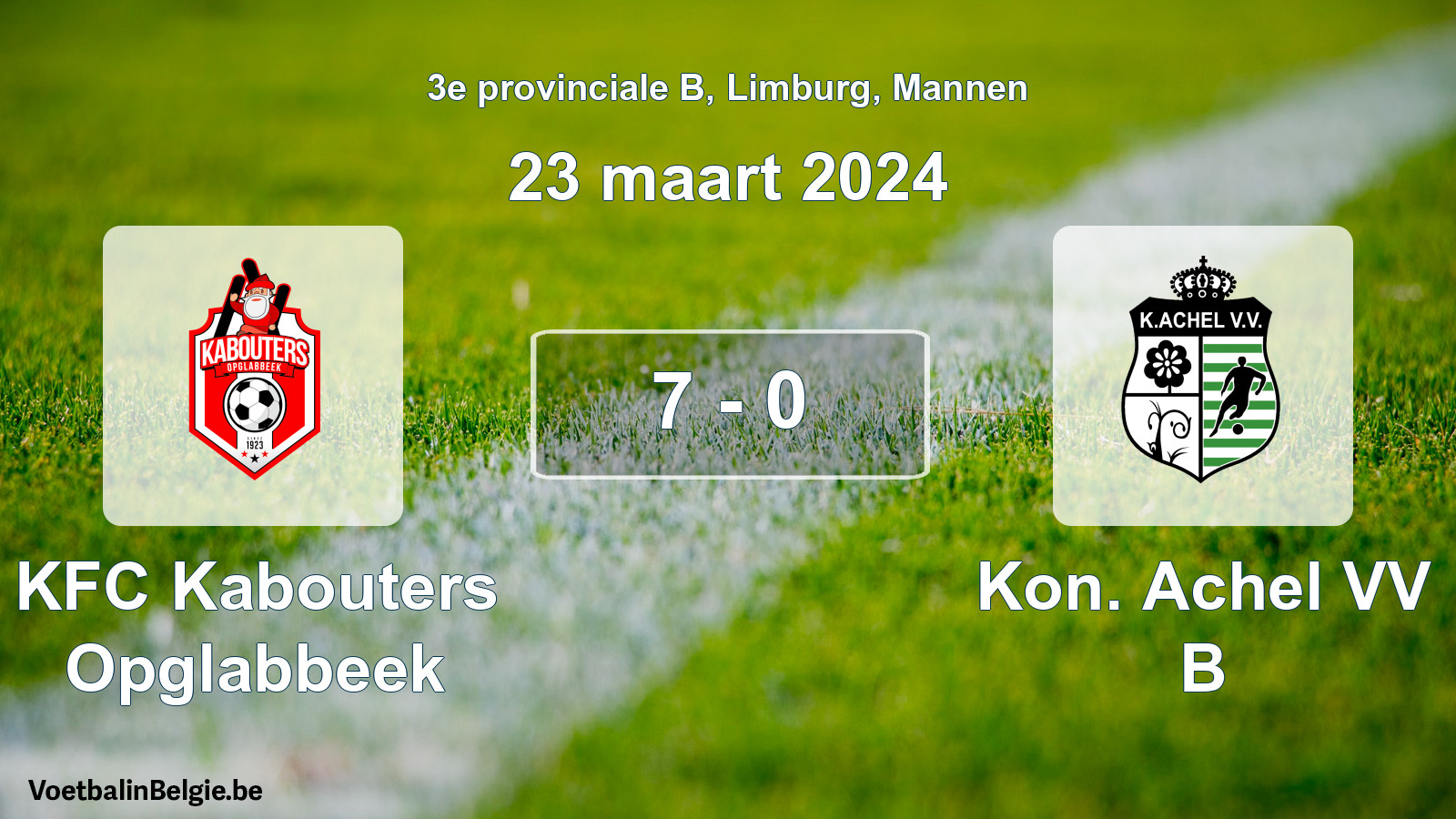 Gespeelde wedstrijd mannenvoetbal: KFC Kabouters Opglabbeek - Kon. Achel VV B 7 - 0 (23 maart 2024)