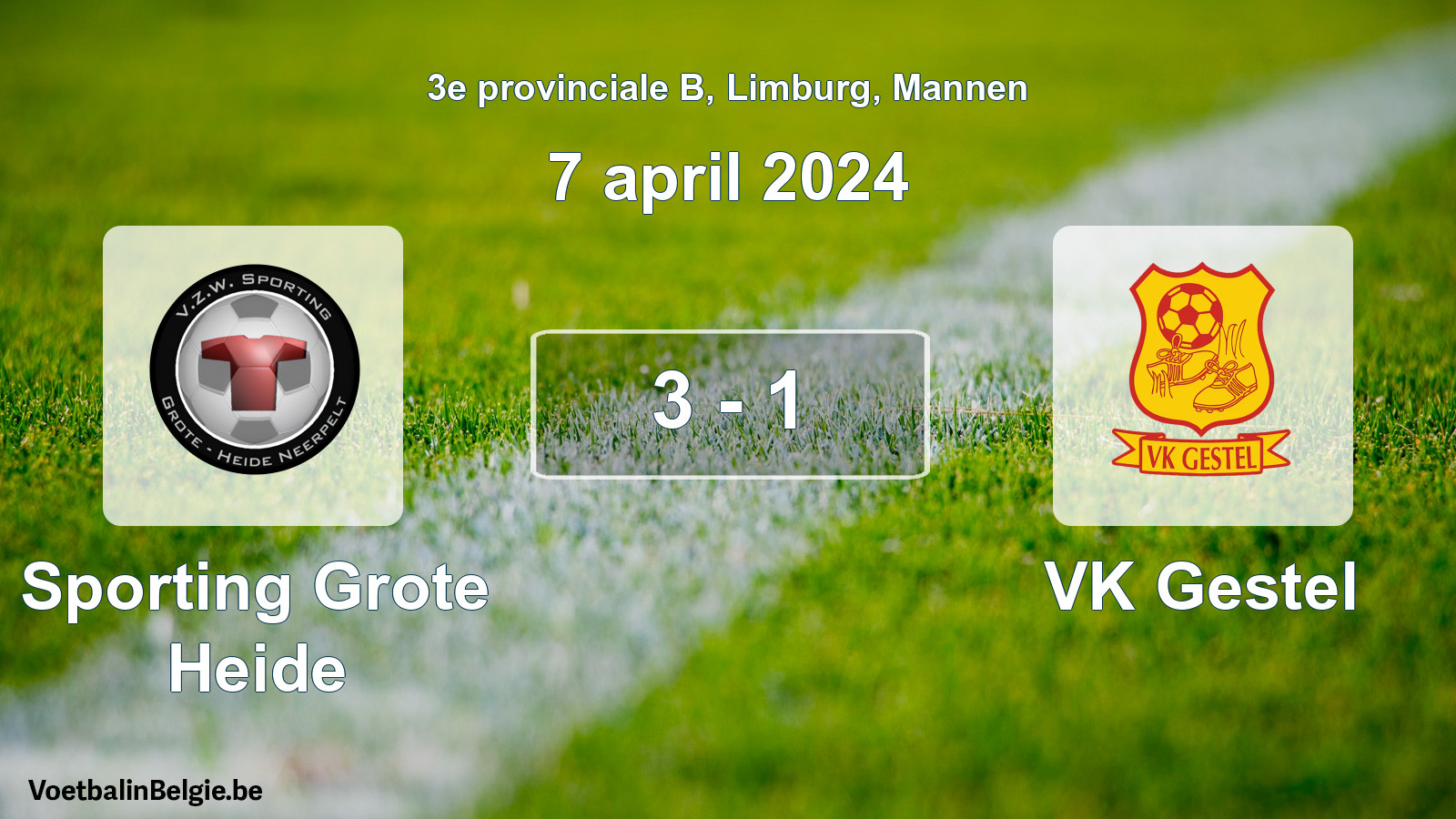 Gespeelde wedstrijd mannenvoetbal: Sporting Grote Heide - VK Gestel 3 - 1 (7 april 2024)