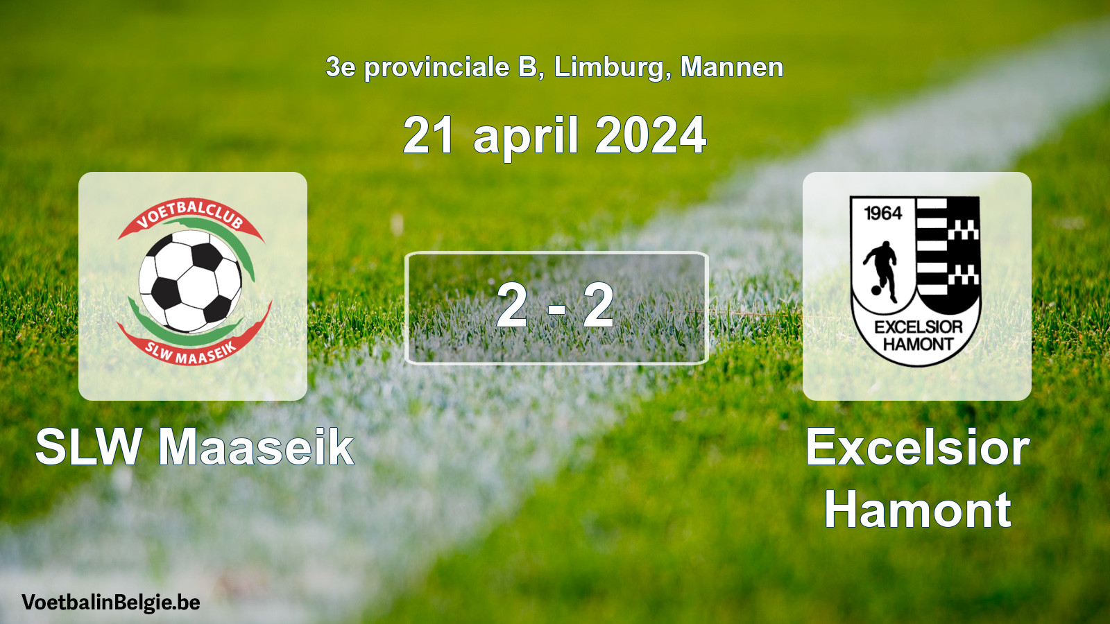 Gespeelde wedstrijd mannenvoetbal: SLW Maaseik - Excelsior Hamont 2 - 2 (21 april 2024)