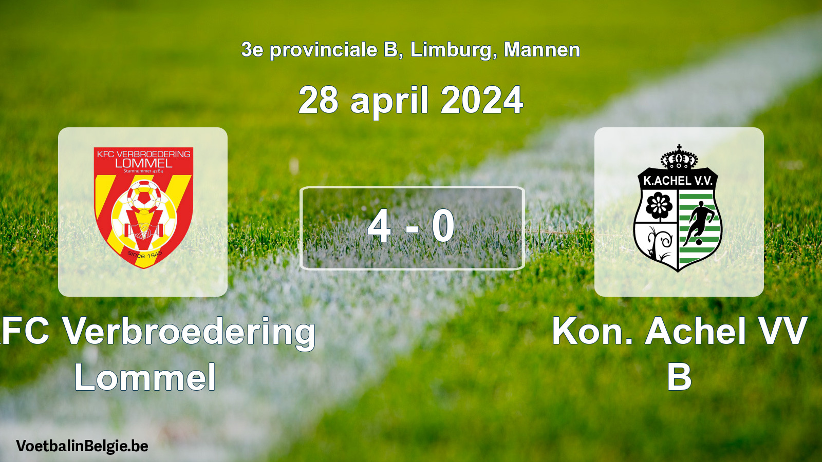 Gespeelde wedstrijd mannenvoetbal: KFC Verbroedering Lommel - Kon. Achel VV B 4 - 0 (28 april 2024)
