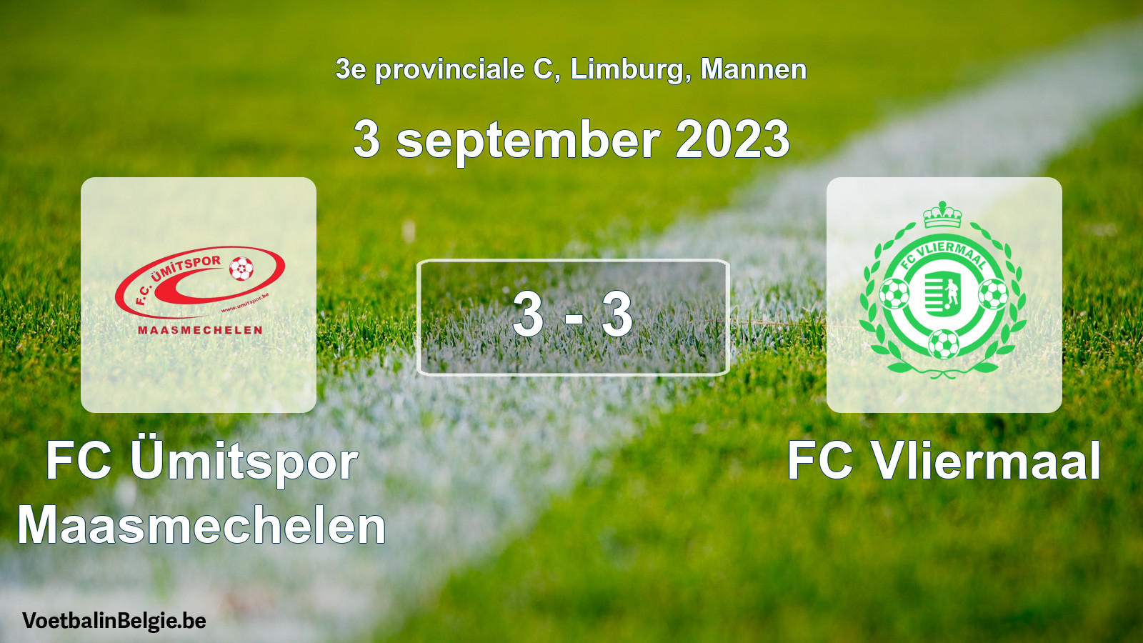 Gespeelde wedstrijd mannenvoetbal: FC Ümitspor Maasmechelen - FC Vliermaal 3 - 3 (3 september 2023)