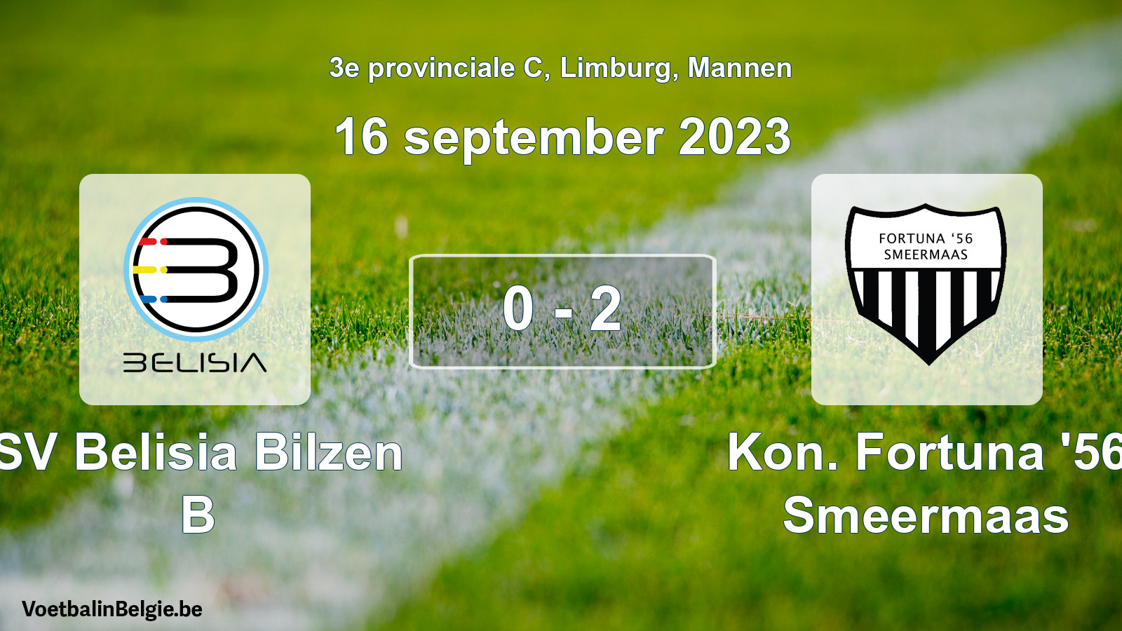 Gespeelde wedstrijd mannenvoetbal: SV Belisia Bilzen B - Kon. Fortuna '56 Smeermaas 0 - 2 (16 september 2023)