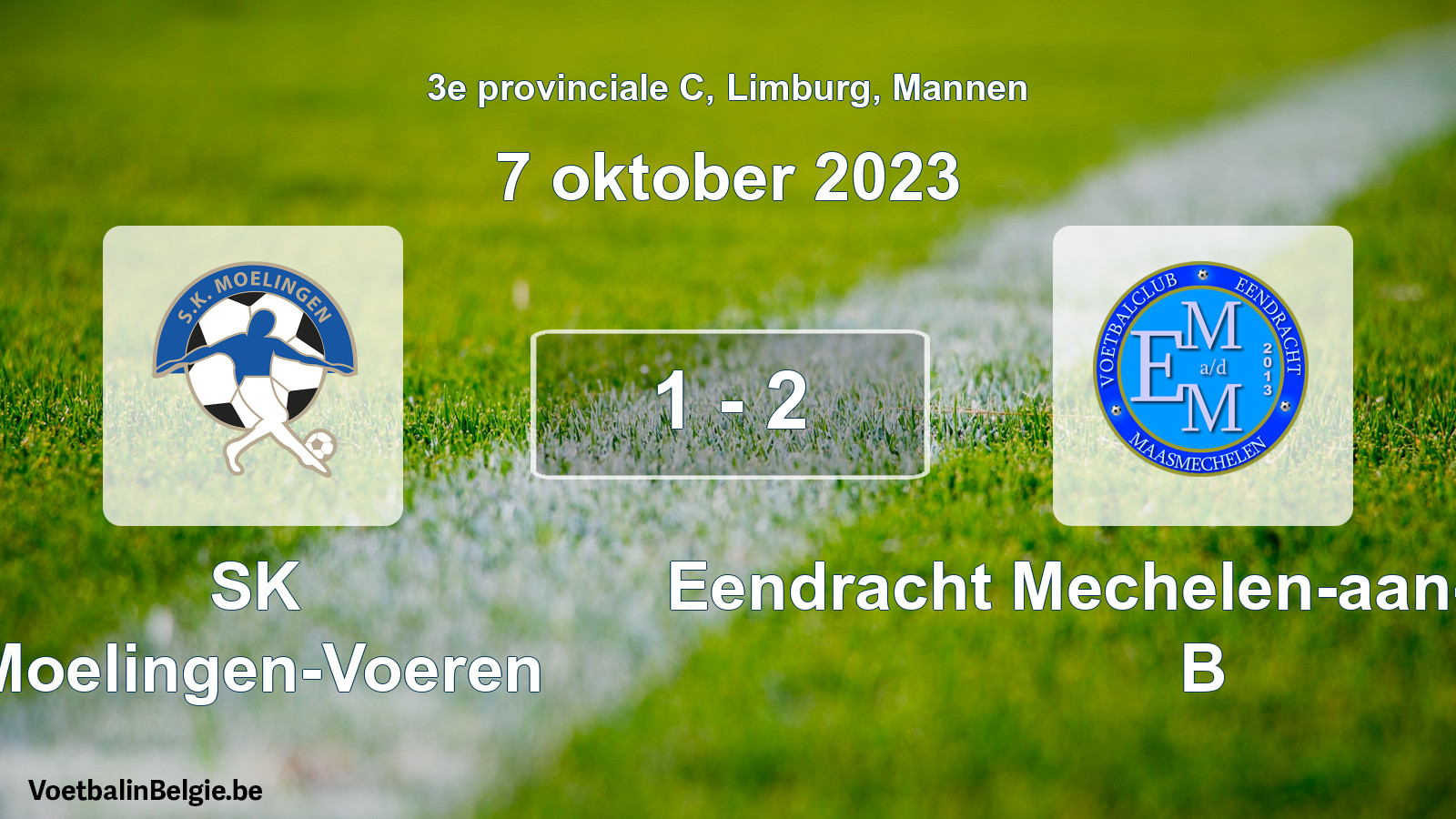 Gespeelde wedstrijd mannenvoetbal: SK Moelingen-Voeren - Eendracht Mechelen-aan-de-Maas B 1 - 2 (7 oktober 2023)
