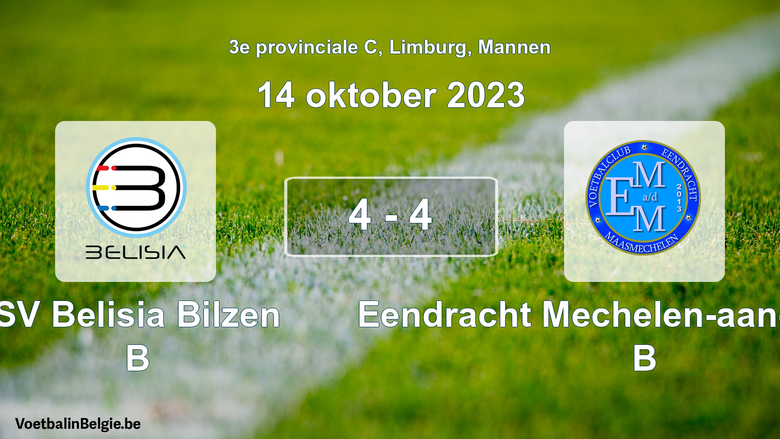 Gespeelde wedstrijd mannenvoetbal: SV Belisia Bilzen B - Eendracht Mechelen-aan-de-Maas B 4 - 4 (14 oktober 2023)