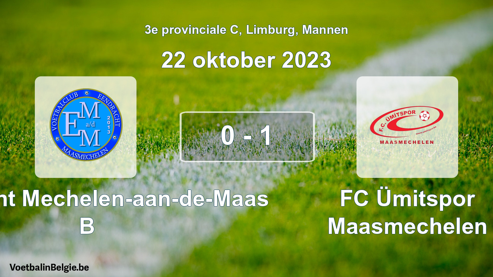 Gespeelde wedstrijd mannenvoetbal: Eendracht Mechelen-aan-de-Maas B - FC Ümitspor Maasmechelen 0 - 1 (22 oktober 2023)