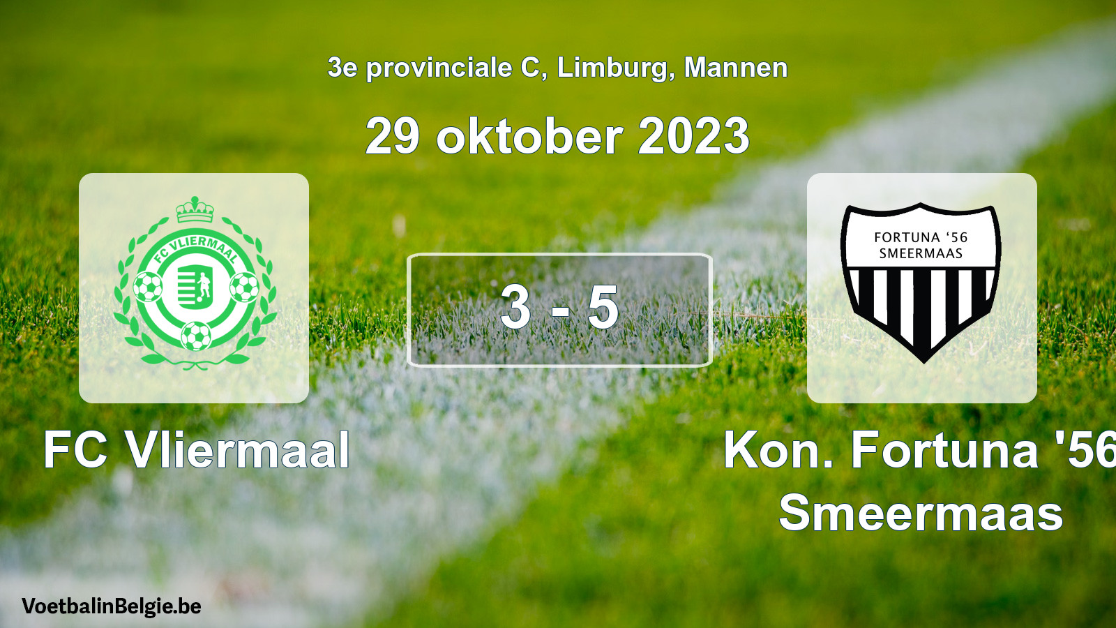 Gespeelde wedstrijd mannenvoetbal: FC Vliermaal - Kon. Fortuna '56 Smeermaas 3 - 5 (29 oktober 2023)