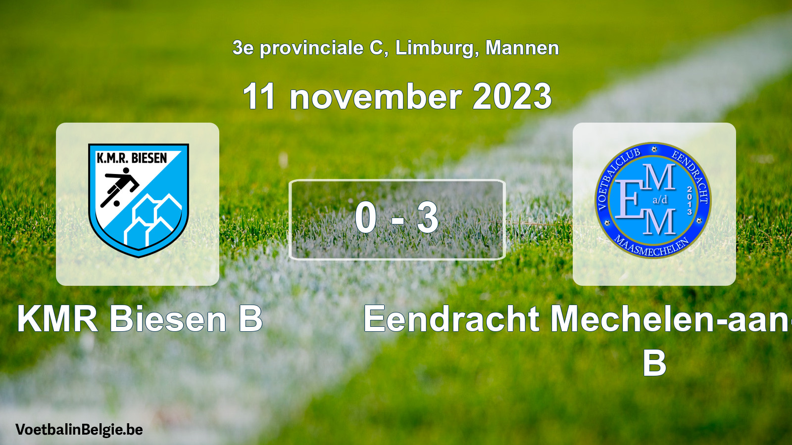 Gespeelde wedstrijd mannenvoetbal: KMR Biesen B - Eendracht Mechelen-aan-de-Maas B 0 - 3 (11 november 2023)
