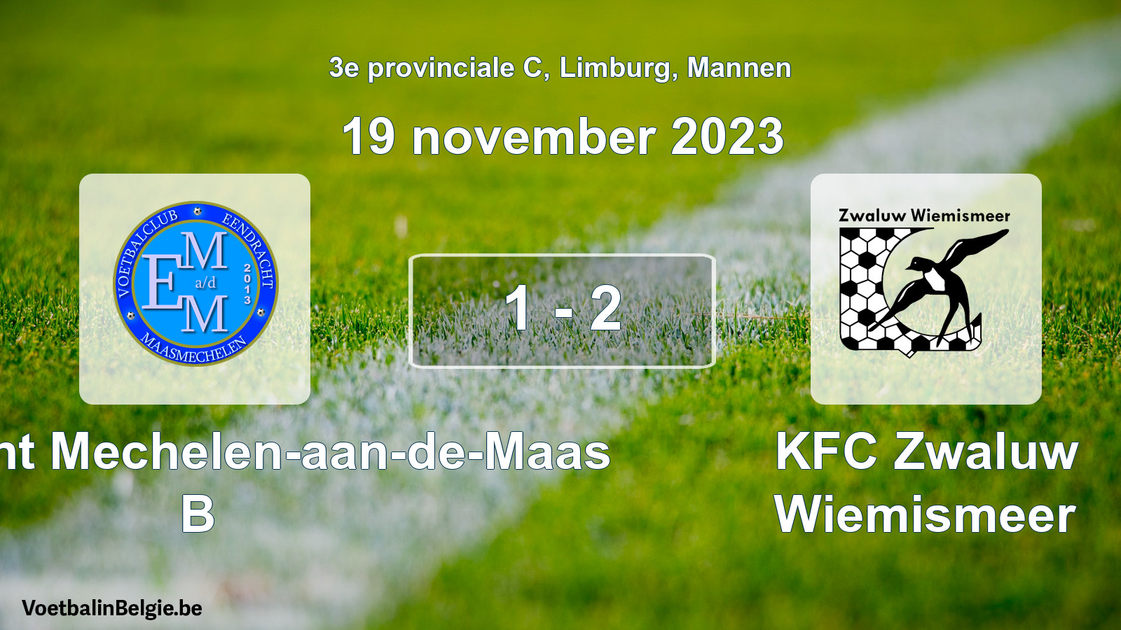 Gespeelde wedstrijd mannenvoetbal: Eendracht Mechelen-aan-de-Maas B - KFC Zwaluw Wiemismeer 1 - 2 (19 november 2023)