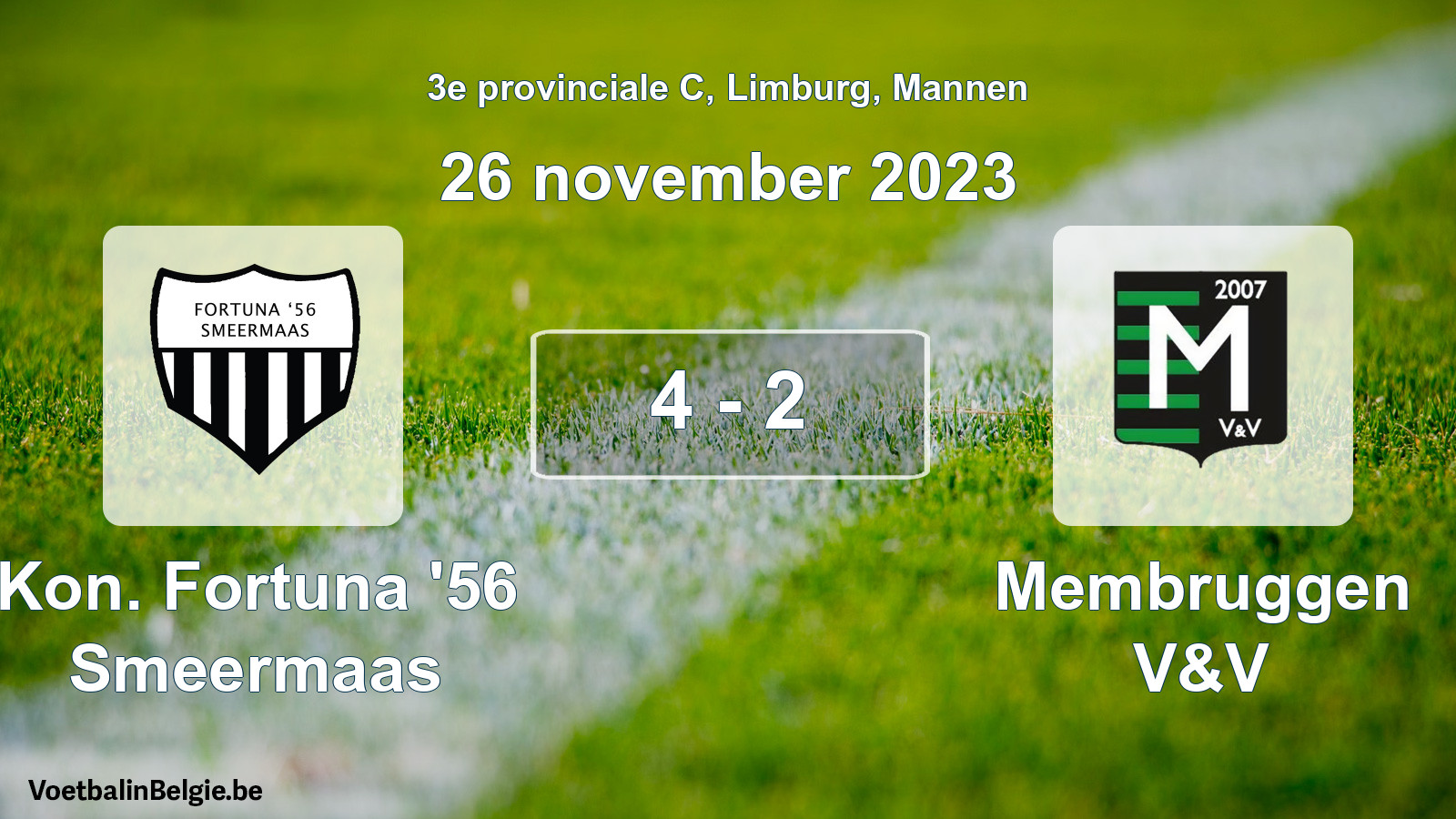 Gespeelde wedstrijd mannenvoetbal: Kon. Fortuna '56 Smeermaas - Membruggen V&V 4 - 2 (26 november 2023)