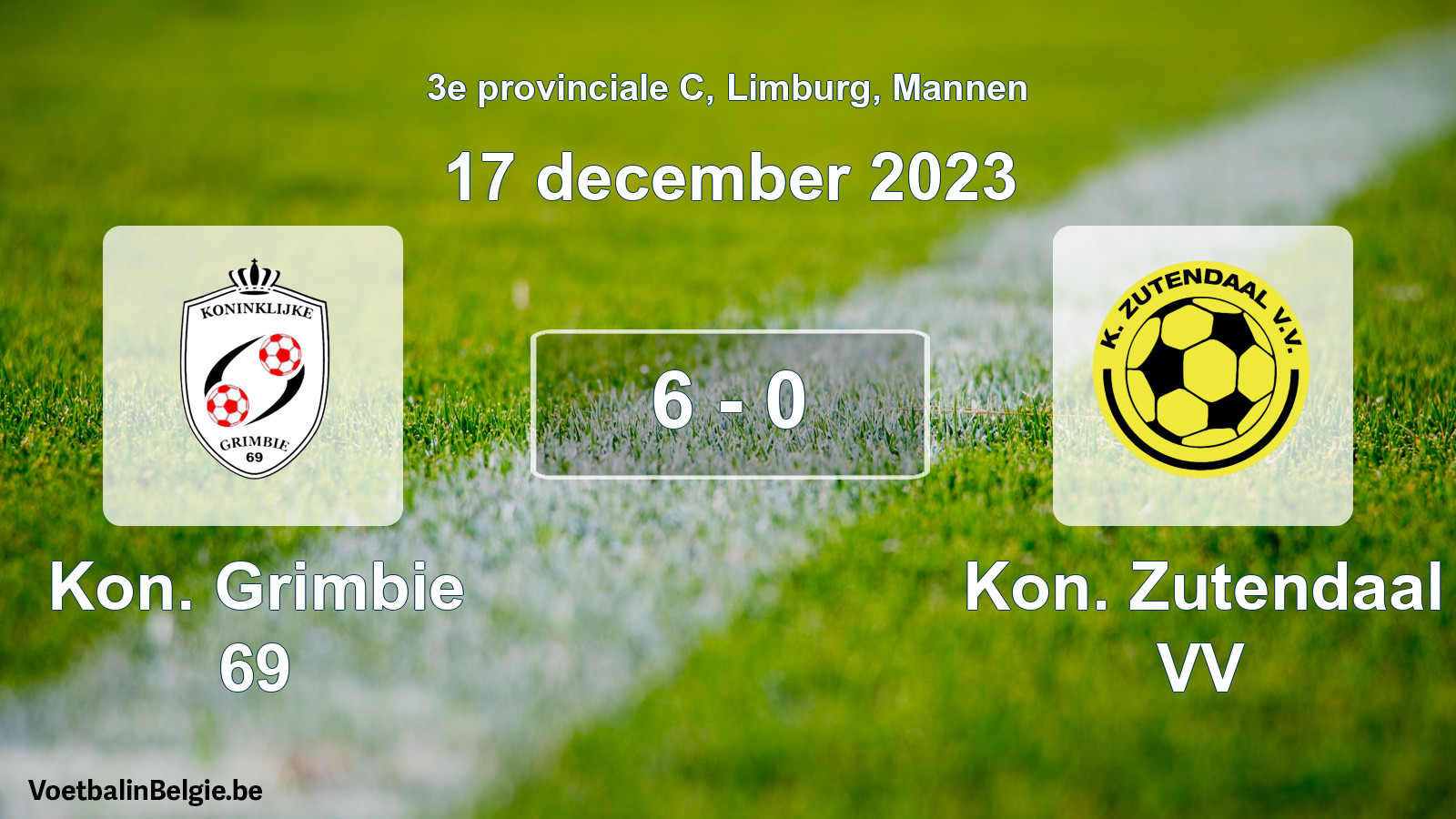 Gespeelde wedstrijd mannenvoetbal: Kon. Grimbie 69 - Kon. Zutendaal VV 6 - 0 (17 december 2023)